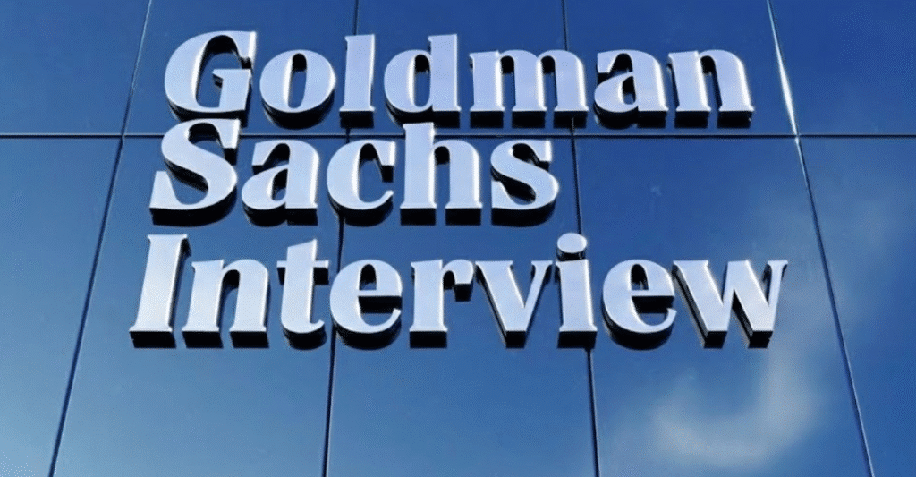 Goldman Sachs Interview