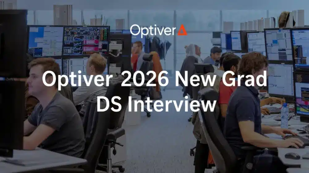 Optiver 2026 New Grad DS 面经｜OA + VO 三轮完整分享（新鲜出炉）